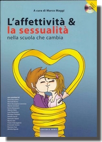 La copertina del libro "L'affettivit e la sessualit nella scuola che cambia"