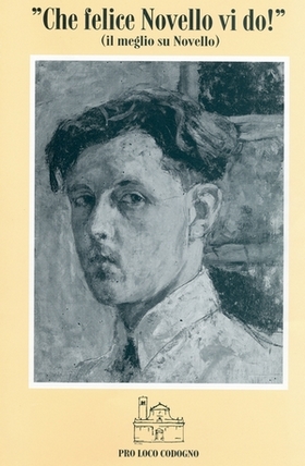 La copertina del libro "Che felice Novello vi do!"